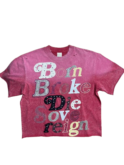 Rebel Minds "Born Broke" T-shirt